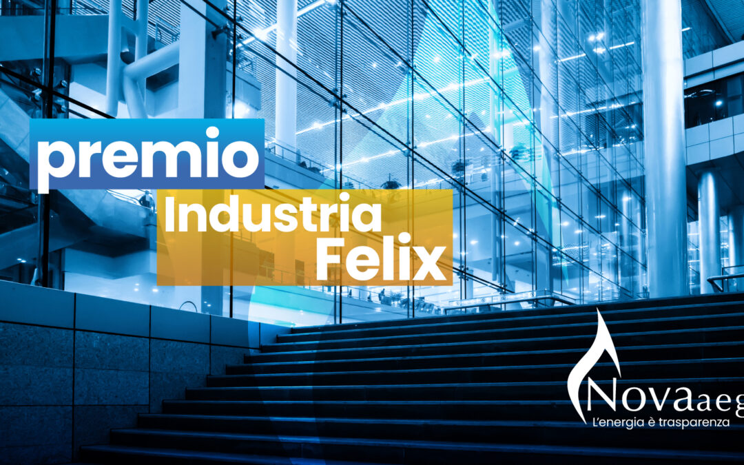 Nova Aeg tra le imprese più affidabili e performanti al 61° evento del Premio Industria Felix