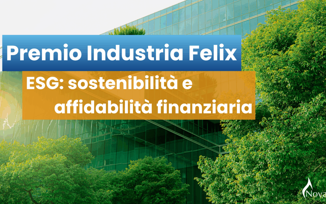 Nova Aeg premiata da Industria Felix per l’impegno ESG